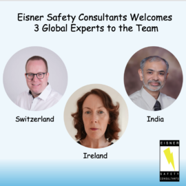 Welcome 3 Global Experts to the Eisner Safety Consultants Team